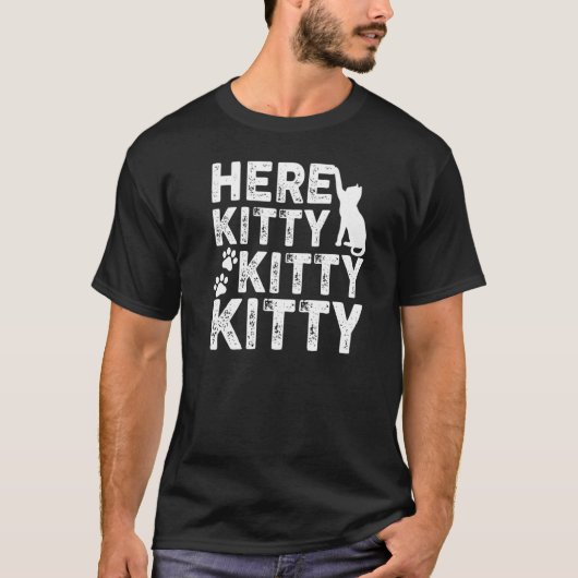 Hier Kitty Kitty Cat T-Shirt (Vorderseite)