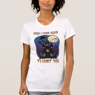 Hier kommen wieder Geister des verlassenen Schloss T-Shirt