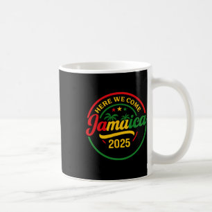 Hier kommen wir Jamaika 2025 Sommerferien Matching Kaffeetasse