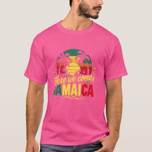 Hier kommen wir Jamaika für Mädchen Familie Sommer T-Shirt