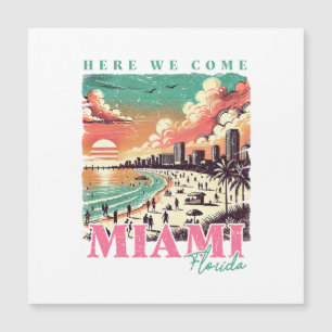 Hier kommen wir Miami Florida - Vintag Miami Beach Magnetkarte