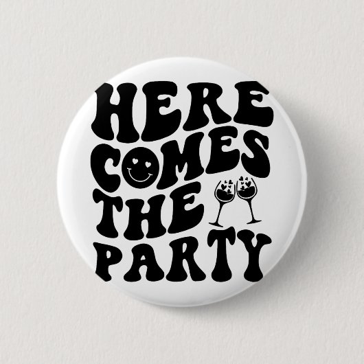 Hier kommt das Party Retro Groovy Bachelorett Button (Vorderseite)