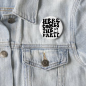 Hier kommt das Party Retro Groovy Bachelorett Button (Beispiel)