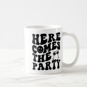 Hier kommt das Party Retro Groovy Bachelorett Kaffeetasse