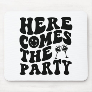 Hier kommt das Party Retro Groovy Bachelorett Mousepad