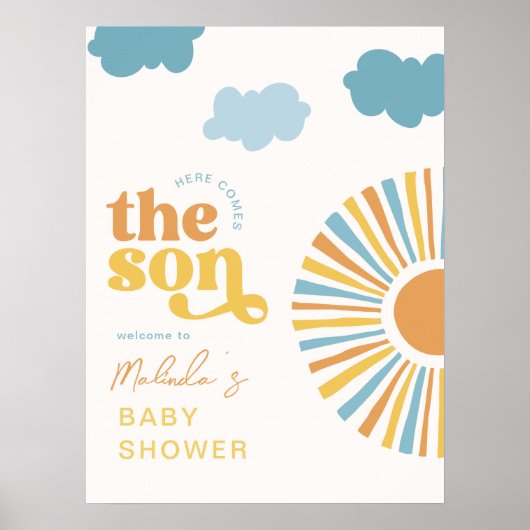 Hier kommt das Son Welcome Sign-Zeichen Poster (Vorne)