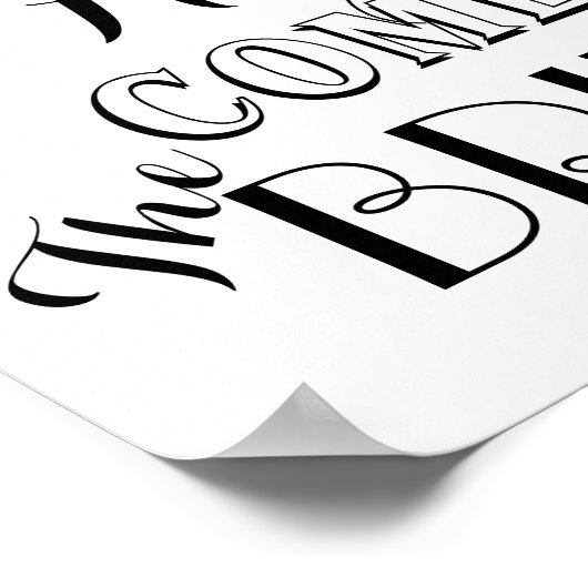 Hier kommt das Zeichen der Braut Poster (Ecke)