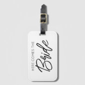 Hier kommt der Braut Wedding Bachelorette Fun Gepäckanhänger (Vorderseite Vertikal)