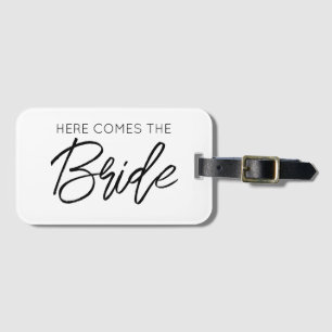 Hier kommt der Braut Wedding Bachelorette Fun Gepäckanhänger