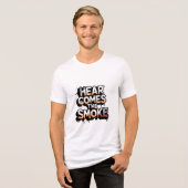 HIER KOMMT DER RAUCH Tri-Blend SHIRT (Vorderseite voll)
