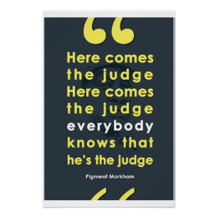 Hier kommt der Richter - Schweinefleisch Markham Poster