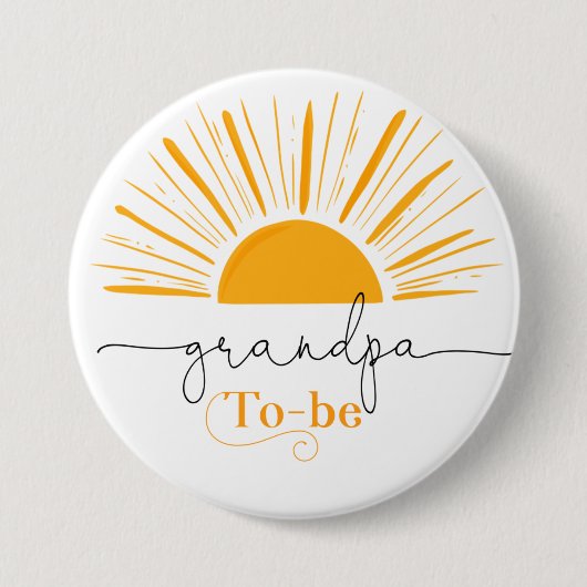 Hier kommt der Sohn Opa, der sein wird Button (Vorderseite)
