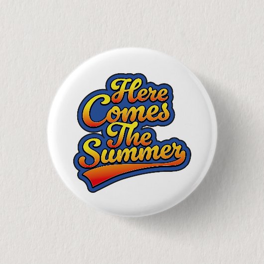 Hier kommt der Sommer Button (Vorderseite)