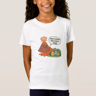 Hier kommt der warme Umarmung! Vulkanischer Spaß T-Shirt