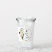 Hier kommt die Braut Pink Floral Acryltrinkbecher (Rückseite)