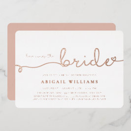 Hier kommt die Einladung zum Bride Foil