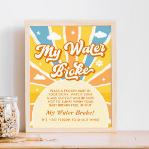 Hier kommt die Son Baby Dusche Mein Wasser Broke S Poster