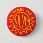 Hier kommt die Sonne Button (Vorderseite)