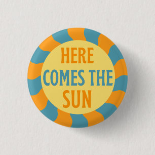 Hier kommt die Sonne Knopf Button