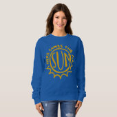 Hier kommt die Sonne Sweatshirt (Vorne ganz)
