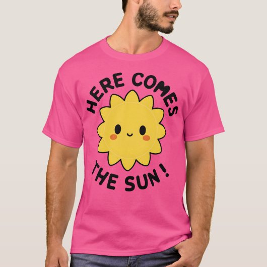 Hier kommt die Sonne T-Shirt (Vorderseite)