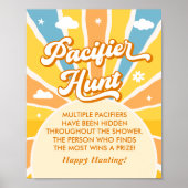 Hier kommt die Sun Baby Shower Schnuller Hunt Poster (Vorne)