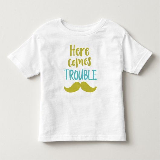 Hier kommt Trouble, Mustache, Mustache Kleinkind T-shirt (Vorderseite)