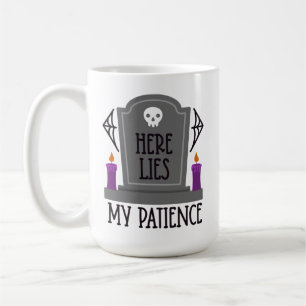 Hier liegt mein Patient Halloween Grabstein Funny Kaffeetasse