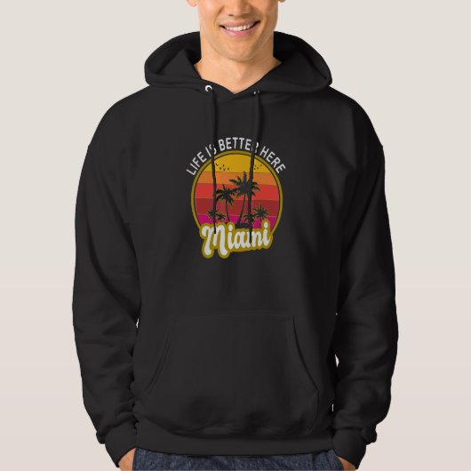 Hier Miami Florida Hoodie (Vorderseite)