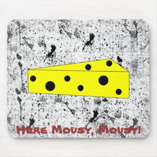 Hier Mousy, Mousy! (inkspots) Mousepad (Vorne)