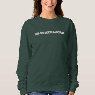 HIER NAME SAGEN SWEATSHIRT