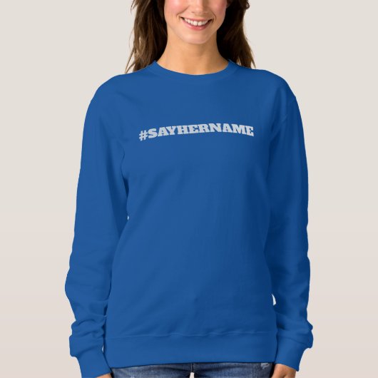HIER NAME SAGEN SWEATSHIRT (Vorderseite)