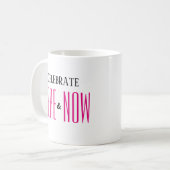 HIER & NOW Inspirational Modern Simple Pink Kaffeetasse (Vorderseite Links)