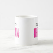 HIER & NOW Inspirational Modern Simple Pink Kaffeetasse (Mittel)