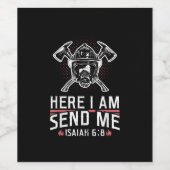 Hier schicke ich Isaiah 68 Feuerwehrmann Weinetikett (Einzelnes Label)