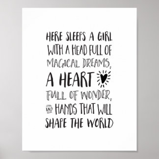 Hier schläft ein Mädchen mit einem Kopf voller Trä Poster
