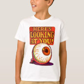 Hier sehen Sie, Spooky Eyeball T - Shirt (Vorderseite)