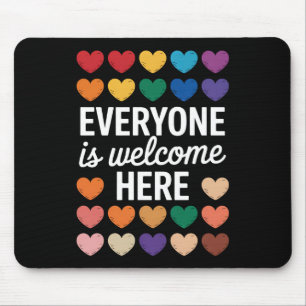 Hier sind alle LGBTQ-Personen willkommen Mousepad