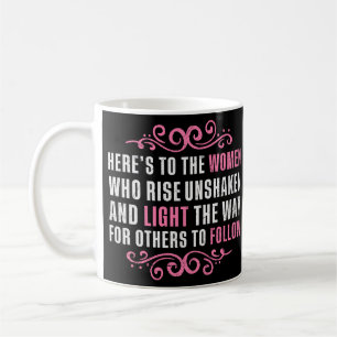 Hier sind die Frauen, die aufstehen Kaffeetasse
