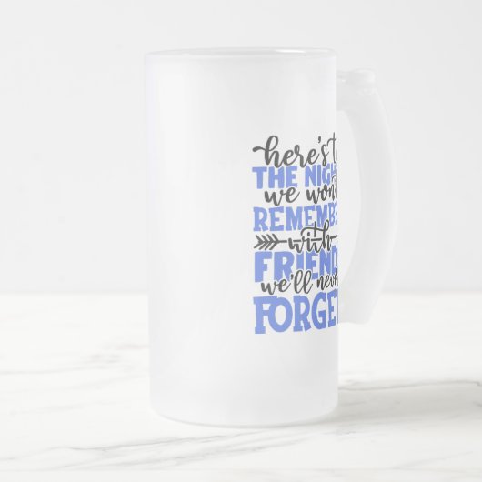 Hier sind die Nächte, an die wir uns nicht erinner Mattglas Bierglas (VorderseiteRechts)