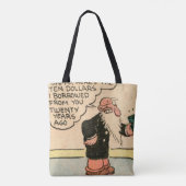 "Hier sind die zehn Dollar, die ich dir schulde" T Tasche (Rückseite)