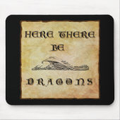Hier sind Drachen Mousepad (Vorne)