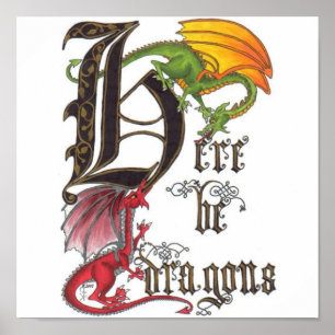 Hier sind Drachen Poster