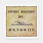 Hier sind Drachen Serviette (Vorderseite)