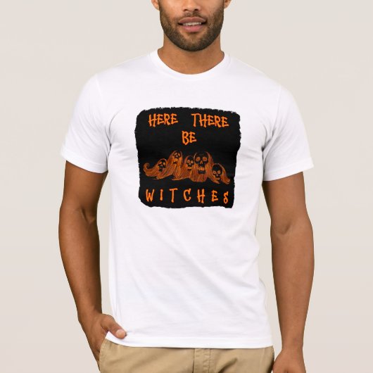 Hier sind Hexen T - Shirt (Vorderseite)