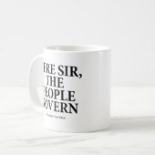 Hier Sir The People Govern - A. Hamiltion Kaffeetasse (Vorderseite Links)