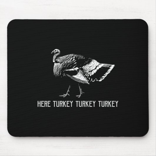 Hier Türkei Türkei Türkei Türkei Türkei Jagdsaison Mousepad (Vorne)