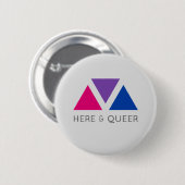 Hier u. que (Bisexual-Stolz) Button (Vorne & Hinten)