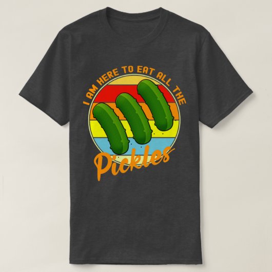 hier, um alle Gurken zu essen T-Shirt (Design vorne)