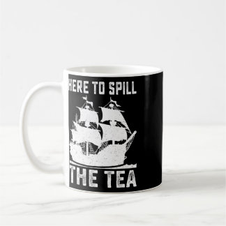 Hier, um den Tee zu verschütten, lustiger 4. Juli, Kaffeetasse